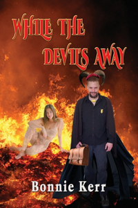 While the Devil's Away
