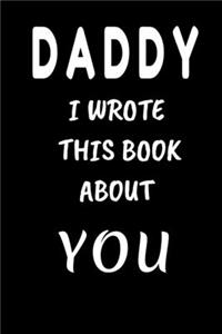 DAD I Wrote This Book About You