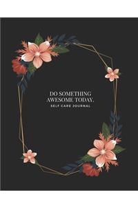 Do something awesome today