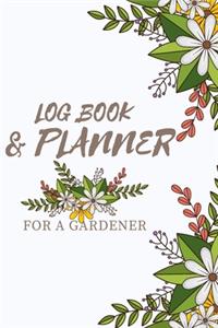 Logbook & Planner for a Gardener
