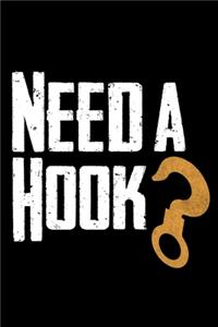 Need a hook? - Notebook for Tow Truck Driver