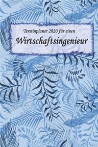 Terminplaner 2020 für einen Wirtschaftsingenieur