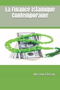 La Finance Islamique Contemporaine