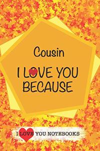 Cousin I Love You Because /Love Cover Themes