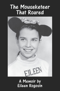 Mouseketeer That Roared