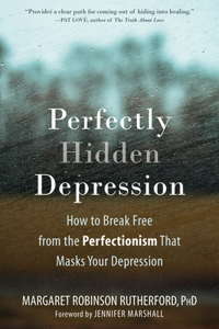 Perfectly Hidden Depression