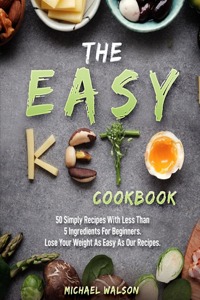 Easy Keto Cookbook