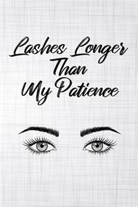 Lashes Longer Than My Patience