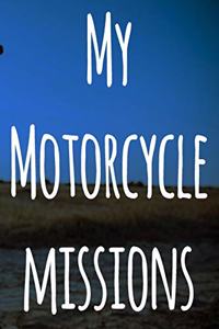 My Motorcycle Missions