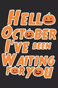 Hello october i've been waiting for you