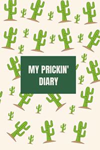 My Prickin' Diary