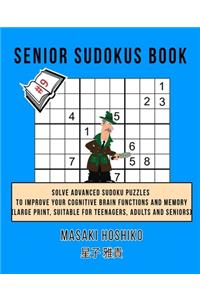 Senior Sudokus Book #9