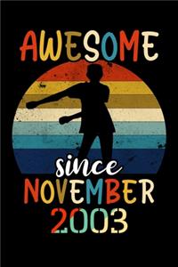 Awesome Since November 2003