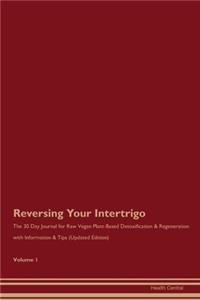 Reversing Your Intertrigo