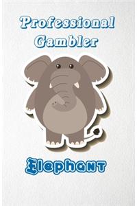 Professional Gambler Elephant A5 Lined Notebook 110 Pages