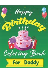 Happy Birthday Coloring Book for Daddy