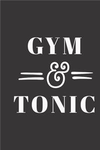 gym & tonic