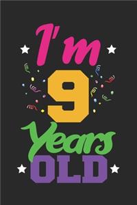 I'm 9 Years Old