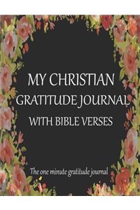 My Christian Gratitude Journal With Bible Verses The one minute gratitude journal