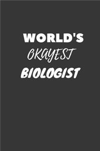 World's Okayest Biologist Notebook