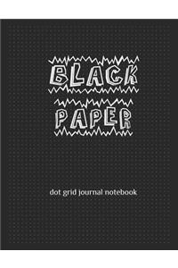 Black Paper Dot Grid Notebook Journal (8.5