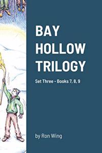 Bay Hollow Trilogy - Set 3