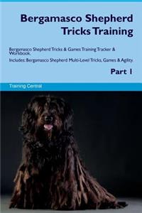 Bergamasco Shepherd Tricks Training Bergamasco Shepherd Tricks & Games Training Tracker & Workbook. Includes