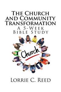 The Church and Community Transformation