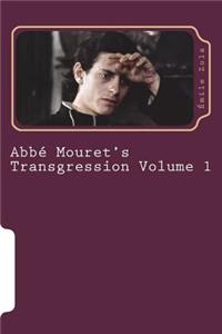 Abbé Mouret's Transgression Volume 1