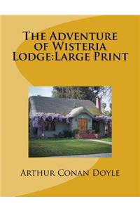 The Adventure of Wisteria Lodge