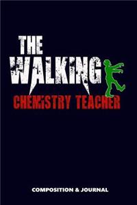 The Walking Chemistry Teacher