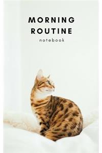 Morning Routine: Notebook