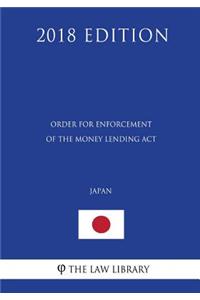 Order for Enforcement of the Money Lending ACT (Japan) (2018 Edition)