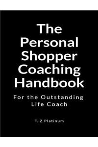 The Personal Shopper Coaching Handbook