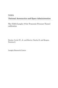 The NASA Langley 8-Foot Transonic Pressure Tunnel Calibration