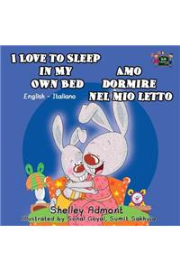 I Love to Sleep in My Own Bed Amo dormire nel mio letto