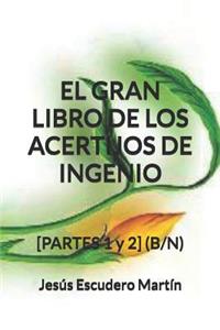 Gran Libro de Los Acertijos de Ingenio