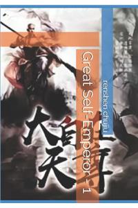 Great Self-Emperor - 1