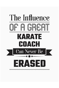 The Influence of a Great Karate Coach Can Never Be Erased