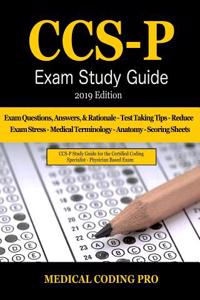 Ccs-P Exam Study Guide - 2019 Edition