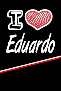 I Love Eduardo
