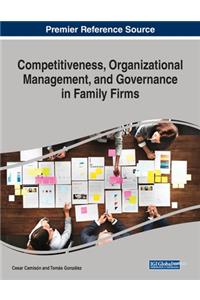Competitiveness, Organizational Management, and Governance in Family Firms