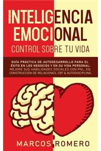 Inteligencia emocional - Control sobre tu vida