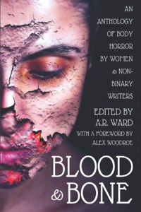 Blood and Bone