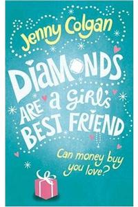Diamonds Are A Girl's Best Friend