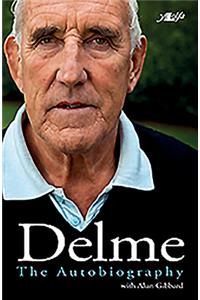 Delme - The Autobiography
