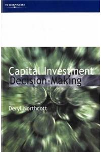 Capital Investment Decision-Making