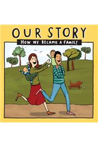 Our Story