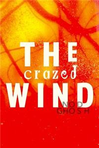 Crazed Wind