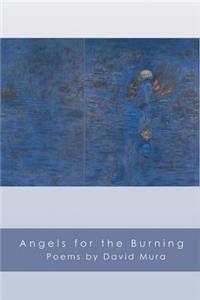 Angels for the Burning